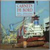 Carnets de Bord, Caen - Ouistreham un Port de Commerce,. Le Petit, Karine,