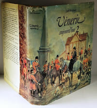 Vénerie aujourd'hui, Volume 2,