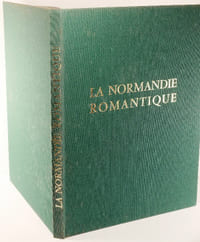 La Normandie Romantique,
