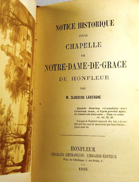 Notice Historique sur la Chapelle de Notre-Dame-de-Grâce de Honfleur,. Lavergne, Claudius,