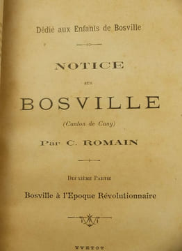Les Rois d'Yvetot, Second Voyage d'Etudes, Maromme et son Industrie, Notice sur Bosville, Canton de Cany, Bosville à l'Epoque Révolutionnaire, ...