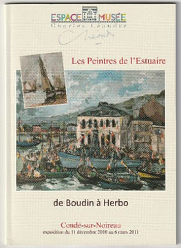 Les Peintres de l'Estuaire de Boudin à Herbo, Espace - Musée Charles Léandre,. Mahier, Jacques,
