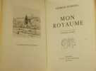 Mon Royaume, . Duhamel, Georges,