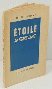 Etoile au Grand Large,. Larigaudie, Guy, de,