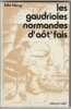 Les Gaudrioles d'Aôt' fais, Patois normand,. Hervy, Félix,