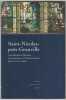 Saint-Nicolas-près-Granville, Contribution à l'Histoire d'une Paroisse et d'une Commune du XVe au XXe Siècle,. Bée, Michel,