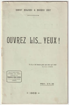 Ouvrez Lis … Yeux ! Grande Revue Locale, Régionale et d'Actualité, en 3 Actes, 5 Tableaux, un Prologue et une Apothéose,. Malerne, Robert, Huet, ...
