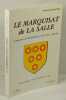 Le Marquisat de La Salle, Commune de Montpinchon et de Cerisy, Manche,. Lemonchois, Edmond,