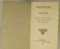 Priapées de Maynard Publiées pour la première fois d'après les Manuscrits, et suivies de quelques Pièces analogues du même Auteur, extraites de ...