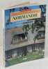 Faire revivre une Maison en Normandie, Styles de Construction, Modes de Restauration,. Puiboube, Daniel,