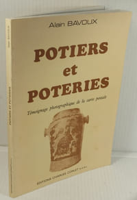 Potiers et Poteries, Témoignage Photographique de la Carte Postale,