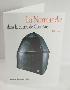 La Normandie dans la Guerre de Cent Ans, 1346-1450,. Marin, Yves,