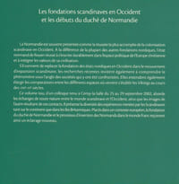 Les Fondations Scandinaves en Occident et les débuts du duché de Normandie, Colloque de Cerisy-la-Salle, 25 - 29 2002,