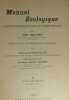 Manuel de Zoologie &agrave; consulter pendant les Cours et les Travaux pratiques,. Selenka, Emil,