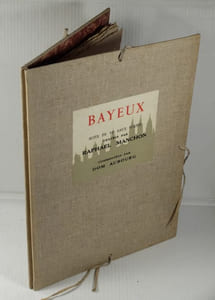 Bayeux, Suite de 10 Eaux Fortes gravées par Raphaël Manchon, Commentées par Dom Aubourg,