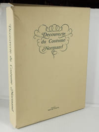 Découverte du Costume Normand,