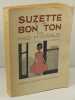 Suzette et le Bon Ton,. Madeleine Gelinet dite Madeleine H-Giraud,