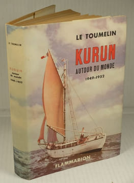 Kurun autour du Monde, 1949 - 1952,. Le Toumelin, Jacques-Yves,