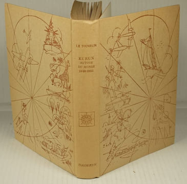 Kurun autour du Monde, 1949 - 1952,. Le Toumelin, Jacques-Yves,