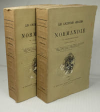 Les Anciennes Abbayes Normandes,  Ouvrage contenant la description d'environ dix-huit mille Pièces se rapportant pour la plupart au Diocèse de Bayeux, Lisieux, Sées,Avranches et à l'Université de Caen, 
