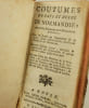 Coutumes du Pays et Duch&eacute; de Normandie, anciens Ressorts et Enclaves d'icelui; Avec les Arr&ecirc;ts de R&egrave;glement de la Cour, Edits, D&eacute;clarations, Arr&ecirc;ts du ...