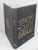 Synopse des quatre Evangiles.  Marie-Emile Boismard, Arnaud Lamouille, Pierre Sandevoir, Pierre Benoit,