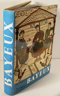 La Tapisserie de Bayeux et la manière de vivre au onzième siècle,
