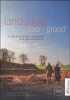Landschap Doorgrond. Tien jaar archeologisch onderzoek in Zuid-Oost-Vlaanderen. Coll.