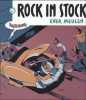 Rock in Stock. Een uitgebreide selectie rock-illustraties van Ever Meulen.. Ever Meulen 