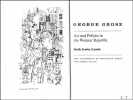 George Grosz: art and politics in the Weimar Republic. Beth Irwin Lewis ; 
