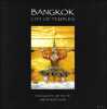 Bangkok :  City of Temples.  Simon Bonython ; Dara Wuttiyanan