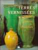 Terres Verniss es - Sources & Tradition. B atrice Pannequin, Christine Lahaussois