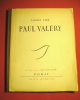 Paul Valéry : Le rayonnement de Paul Valéry-Lettres de Paul Valéry à André Gide-Extraits du Journal d'André Gide.. GIDE André