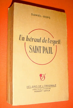 Un héraut de l'esprit : Saint Paul.. DANIEL-ROPS