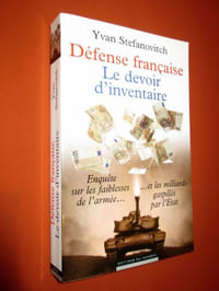 Défense française : Le devoir d'inventaire. (Enquête sur les faiblesses de l'armée...)