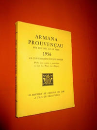 Armana Prouvençau - 1956 - An cent cinquen dou felibrige. Porto joio, soulas e passo-tèms en tout lou Pople dou Miejour