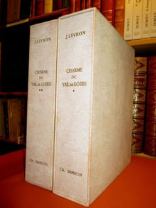 Charme du Val de Loire (complet des deux volumes illustrés de 38 gravures de Samson).