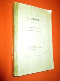 Colifichets. Jeux de rimes. Avec les sonnets sur le salon de 1851.