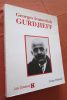 Georges Ivanovitch Gurdjieff.. PANAFIEU (Textes recueillis par Bruno de).