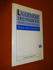 La Genese Des Passions Dans La Vie Sociale