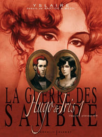 Guerre des Sambre (La) - Hugo & Iris Titre : Chapitre 1 - Printemps 1830 : le mariage d'Hugo Tome : 1.