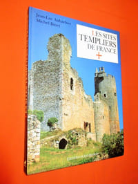 Les sites Templiers de France.