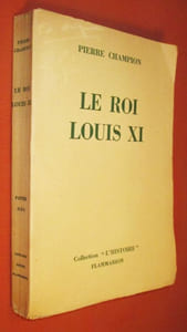 Le roi Louis XI.