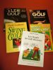 LE GOLF (Lot de 5 livres) : Le golf, sa pratique, des techniques, des secrets - Le swing de golf - Le golf, trouvez votre style avec Hale Irwin - ...