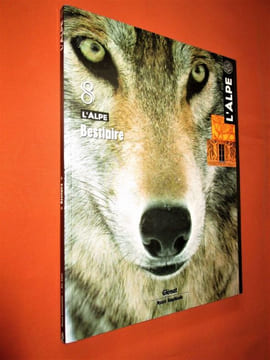 Le bestiaire alpin. L'Alpe, tome 8. REVUE L'ALPE