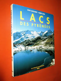 Lacs des Pyrénées - 100 itinéraires de randonnées