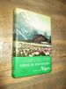 Guide du naturaliste dans les Alpes.. SCHAER. VEYRET. FAVARGER. ROUGEOT. HAINARD. PACCAUD.