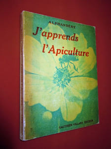 J'apprends l'apiculture.