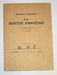 La route obscure. Avec un portrait de l'auteur gravé sur bois par G. Aubert.