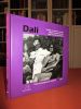 DALI : Voyage au centre du monde.- Treize photographes Catalans pour Dali.. Georges Henri Gourrier, Bernard Revel, Grégory Tuban 